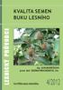 Kvalita semen buku lesního. lesnický průvodce. Ing. Lena Bezděčková prom. biol. Zdeňka Procházková, CSc. Certifikovaná metodika