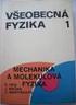 I Mechanika a molekulová fyzika