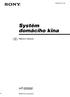 2-682-472-11 (2) Systém domácího kina. Návod k obsluze HT-SS500. 2006 Sony Corporation