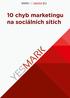 10 chyb marketingu na sociálních sítích