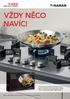 VŽDY NĚCO NAVÍC! Při zakoupení kombinace jakékoliv trouby, myčky a indukční varné desky AEG z tohoto letáku získejte navíc pánev WOK Fusion.