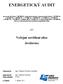 ENERGETICKÝ AUDIT. Veřejné osvětlení obce Jevišovice. pro. Ing. Vladimír Novotný a kolektiv. Autorizoval: Ing. Vladimír Novotný Číslo zakázky: 472012