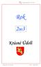 Kronika obce Krásné Údolí IV.díl - rok 2003. Rok. Krásné Údolí. Dopisovaná část ( červen říjen 2008 ) Strana 1 / celkem stran 10