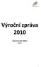 Výroční zpráva 2010. Sportovní Jižní Město o.p.s.