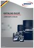 KATALOG OLEJŮ LUBRICANTS CATALOG