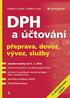 DPH a ú tování p eprava, dovoz, vývoz, služby 4. aktualizované vydání