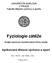 UNIVERZITA KARLOVA V PRAZE Fakulta tělesné výchovy a sportu. Fyziologie zátěže. studijní opora pro kombinovanou formu studia