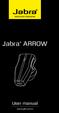 Jabra ARROW. User manual. www.jabra.com. jabra