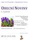 OBECNÍ NOVINY Č. 1/2016 OBEC NOVÝ ŠALDORF-SEDLEŠOVICE NOVÝ ŠALDORF SEDLEŠOVICE 67181 TEL. FAX. ČÍ SLO :515 227 910 BAN KOVNÍ S POJENÍ : KB Z NOJMO