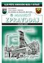 Z PRAVODAJ KLUB PŘÁTEL HORNICKÉHO MUZEA V OSTRAVĚ. I. čtvrtletí 2008. Pod Landekem