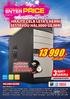 ENTER PRICE ROKY ZÁRUKA HAL3000 GEJMR. www.enter-price.cz. Kód: PCHS2111 1 TB DISK. Core i3 DDR4