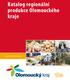 Katalog regionální produkce Olomouckého kraje