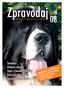 Zpravodaj. Landseeři na TV Nova 6/2008. Landseer klubu České republiky. v Televizních novinách od 19:30-20:00