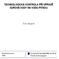 TECHNOLOGICKÁ KONTROLA PŘI ÚPRAVĚ SUROVÉ VODY NA VODU PITNOU. Eva Lángová