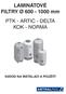 LAMINÁTOVÉ FILTRY Ø 600-1000 mm PTK - ARTIC - DELTA KOK - NORMA