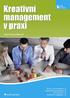 KREATIVNÍ MANAGEMENT V PRAXI ISBN 978-80-247-1737-1. PhDr. Ivana Hospodáøová