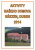 V sobotu 1. března 2014 děti z Misijního klubka Tišnov navštívily naše klienty na pokojích. Zazpívaly jim v doprovodu kytary veselé písně a předaly