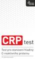 test Test pro stanovení hladiny C-reaktivního proteinu Pro jednorázové použití.