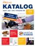 KATALOG. Akční LÉTO. Jezděte s námi zadarmo! Platnost prodloužena. Dárková AKCE léto. topení plyn voda inženýrské sítě. Dárkové poukazy OMV