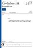 Úřední věstník L 157. Evropské unie. Právní předpisy. Nelegislativní akty. Svazek 56 8. června 2013. České vydání. Obsah NAŘÍZENÍ