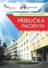 Příručka pacienta strana 1 NEMOCNICE VE FRÝDKU-MÍSTKU PŘÍRUČKA PACIENTA