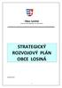 Obec Losiná Losiná 11, 332 04, Nezvěstice, okr. Plzeň-město STRATEGICKÝ ROZVOJOVÝ PLÁN OBCE LOSINÁ. prosinec 2014 - 1 -