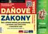 DAŇOVÉ ZÁKONY. www. danove zakony365.cz ZDARMA. Daň z přidané hodnoty pro profesionály. Aktualizace, e-booky, on-line texty