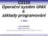 C2110 Operační systém UNIX a základy programování