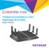 Zvládněte více. Třípásmový bezdrátový router Nighthawk X6 AC3200. Model R8000