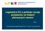 Legislativa EU z pohledu vývoje požadavků na hlášení přenosných nemocí