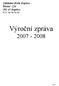 Výroční zpráva 2007-2008