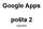 Google Apps. pošta 2. verze 2012
