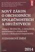 Zákon č. 90/2012 Sb. Zákon o obchodních společnostech a družstvech (zákon o obchodních korporacích) ČÁST PRVNÍ.