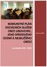 KOMUNITNÍ PLÁN SOCIÁLNÍCH SLUŽEB OBCE LIBOUCHEC, JEHO SPÁDOVÉHO ÚZEMÍ A NEJBLIŽŠÍHO OKOLÍ. Prosinec 2015