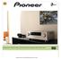 AV přijímače Pioneer VSX-529, VSX-824 a VSX-924 jsou dodávány s wi-fi adaptérem Pioneer AXF7031 zdarma