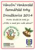 Vánoční Venkovské farmářské trhy Droužkovice 2014