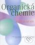 Organická chemie. Rozdíl mezi organickými a anorganickými látkami účinek organické látky anorganické látky citlivé, těkavé, rozkládají se, hoří