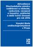 Aktualizace Dlouhodobého záměru vzdělávací a vědecké, výzkumné, vývojové a inovační, umělecké a další tvůrčí činnosti pro rok 2016