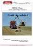 Ceník Agroslužeb. TRIOL CZ,a.s. služby zemědělskou technikou