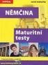 Maturita Němčina. také v tištěné verzi. Objednat můžete na