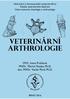 VETERINÁRNÍ ARTHROLOGIE. MVC. Ivana Pračková MVDr. Martin Pyszko, Ph.D. doc. MVDr. Václav Páral, Ph.D.