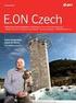 E.ON Czech. Aktivity a zkušenosti společnosti E.ON v oblasti elektromobility STRATEGIC PROJECTS & TECHNICAL DEVELOPMENT.