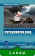 Miroslav Orel a kolektiv PSYCHOPATOLOGIE