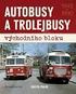 AUTOBUSY A TROLEJBUSY. Martin Harák. východního bloku