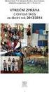 Výroční zpráva o činnosti školy za školní rok