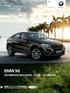 BMW X6. Ceny a výbava Stav: prosinec Radost z jízdy BMW X6 SE SERVICE INCLUSIVE 5 LET / KM.