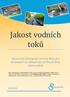 Jakost vodních toků. Zpracovalo Ekologické centrum Most pro Krušnohoří na základě dat od Povodí Ohře, státní podnik