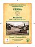 ČESKÝ ZAHRÁDKÁŘSKÝ SVAZ VINAŘSKÝ SPOLEK PERNÁ KATALOG. XVIII. ročník místní výstavy vín. Perná, 7. května 2011