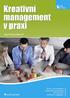 KREATIVNÍ MANAGEMENT V PRAXI ISBN PhDr. Ivana Hospodáøová