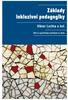 Základy inkluzivní pedagogiky Dítě s postižením, narušením a ohrožením ve škole. Viktor Lechta (ed.)